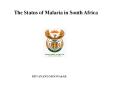 The Status of Malaria in South Africa PowerPoint PPT Presentation