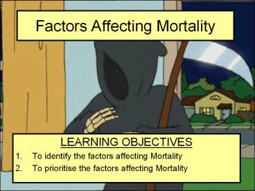 Factors Affecting Mortality