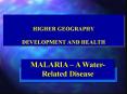 HIGHER GEOGRAPHY  DEVELOPMENT AND HEALTH PowerPoint PPT Presentation