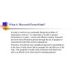 What is Microsoft PowerPoint? PowerPoint PPT Presentation