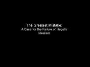 The Greatest Mistake:
