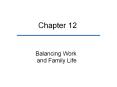 Balancing Work and Family Life PowerPoint PPT Presentation