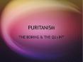 PURITANISM PowerPoint PPT Presentation