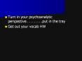 Turn in your psychoanalytic perspective PowerPoint PPT Presentation