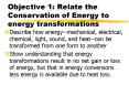 Objective 1: Relate the Conservation of Energy to energy transformations PowerPoint PPT Presentation