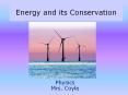 Energy%20and%20its%20Conservation PowerPoint PPT Presentation
