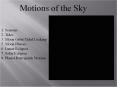 Motions of the Sky PowerPoint PPT Presentation