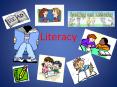 Literacy PowerPoint PPT Presentation