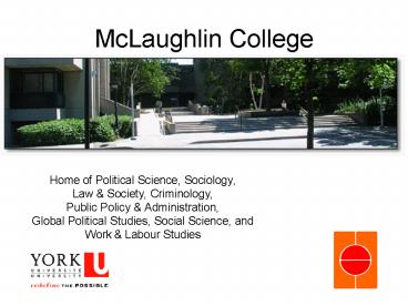 McLaughlin College