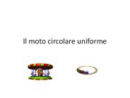 Il moto circolare uniforme