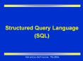 Structured Query Language (SQL) PowerPoint PPT Presentation