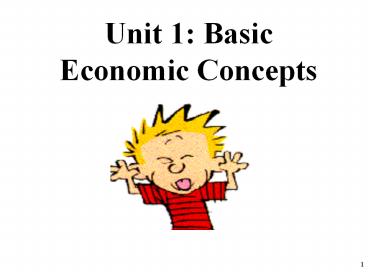 Unit%201:%20Basic%20Economic%20Concepts