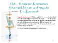 Ch8.  Rotational Kinematics Rotational Motion and Angular Displacement PowerPoint PPT Presentation