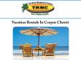 Vacation Rentals In Corpus Christi PowerPoint PPT Presentation
