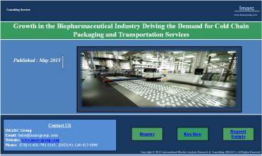 Cold Chain Logistics Services in the Biopharmaceutical Industry