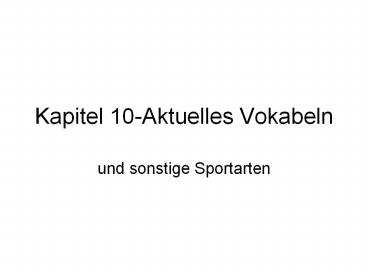 Kapitel 10-Aktuelles Vokabeln