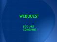WEBQUEST PowerPoint PPT Presentation