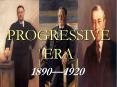 PROGRESSIVE ERA PowerPoint PPT Presentation