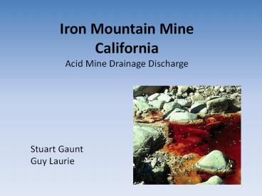Iron Mountain Mine California Acid Mine Drainage Discharge