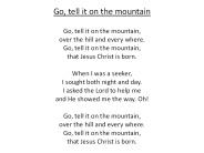 Go, tell it on the mountain