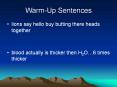 Warm-Up Sentences PowerPoint PPT Presentation
