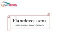 Buy Online Home Furnishings Product at Best Price - Planeteves.com
