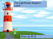 The Lighthouse Keepers Lunch
