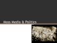 Mass Media PowerPoint PPT Presentation