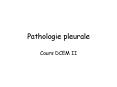 Pathologie pleurale PowerPoint PPT Presentation