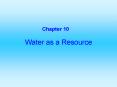 Water as a Resource PowerPoint PPT Presentation