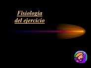 Fisiologia del ejercicio