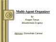Multi-Agent Organizer PowerPoint PPT Presentation