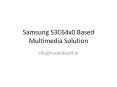 Samsung S3C64x0 Based Multimedia Solution PowerPoint PPT Presentation