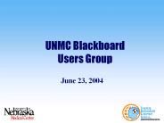 UNMC Blackboard Users Group
