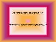 Je serai absent pour un mois,