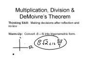 Multiplication, Division