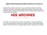 Digital Textile Printing-Ink jet Based method of colourants on