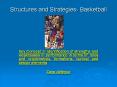 Structures and Strategies- Basketball PowerPoint PPT Presentation