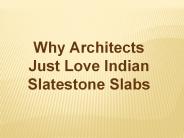 Indian Slatestone Slabs