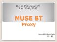 MUSE%20BT%20Proxy PowerPoint PPT Presentation
