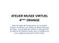 ATELIER MUSEE VIRTUEL 4 PowerPoint PPT Presentation