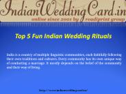 5 Fun Indian Wedding Rituals