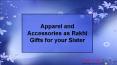 Apparel and Accessories as Rakhi Gifts for your Sister PowerPoint PPT Presentation