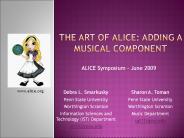 The Art of Alice: Adding a Musical Component