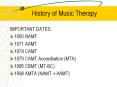 History of Music Therapy PowerPoint PPT Presentation