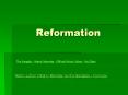 Reformation PowerPoint PPT Presentation