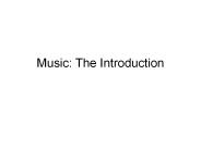 Music: The Introduction