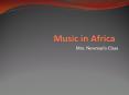 Music in Africa PowerPoint PPT Presentation