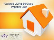 Assisted Living Services – Imperial Club