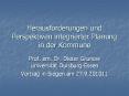 Herausforderungen und Perspektiven integrierter Planung in der Kommune PowerPoint PPT Presentation